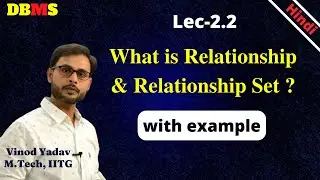 L2.2 | Relationship in database | Relationship Set in ER Diagram | Relationship in ER Diagram