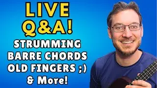Beginner Ukulele Tips Q&A! Barre Chords, Strumming & MORE!