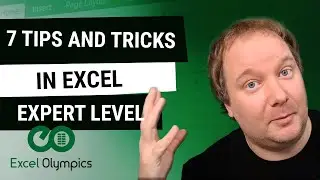 7 Tips and Tricks  in Excel - Level 300 (Expert Level)