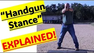 How to Achieve the Modified Isosceles STANCE:  Fundamentals of Pistol Marksmanship Series