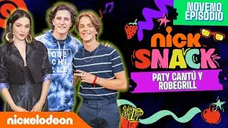 NICK SNACK Episodio 9 | Luis de la Rosa con Paty Cantú & Robegrill | Nickelodeon en Español.