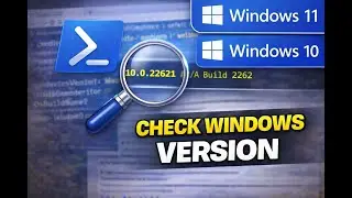 How to Check Windows 11 or 10 Version using PowerShell | GearUpWindows Tutorial