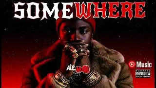Somewhere | Official 2026 (ATP MUSIC)