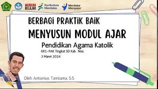 Berbagi Praktik Baik Menyusun Modul Ajar Pendidikan Agama Katolik
