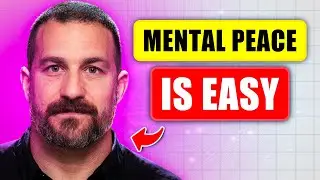 Secrets to Achieving Mental Peace Revealed by Dr. Andrew Huberman