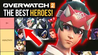 THE BEST OVERWATCH 2 LAUNCH HEROES TIER LIST!