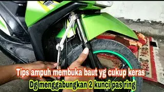 cara ampuh membuka baut yg keras ll mantaap