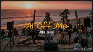 All of Me - John Legend | Reggae Cover by DreamID (Chill & Relaxing Vibes)