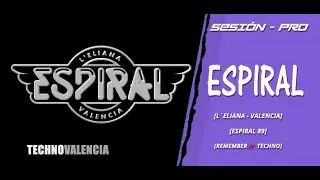 SESIONES: Espiral - L´Eliana - Valencia (1989)