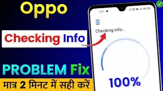 How To Fix Oppo Play Store Checking Info Problem | Play Store Checking Info Problem Fix In Oppo