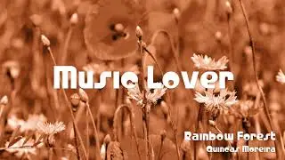 🎵 Rainbow Forest - Quincas Moreira 🎧 No Copyright Music 🎶 YouTube Audio Library