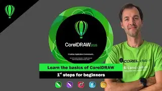 CorelDRAW basics - 1st part of complete course - CorelDRAW Graphics Suite 2025
