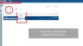 ProgressBook VirtualClassroom: Adding a Fill-in-the-Blank Question to a Quiz