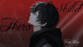 HERO SKILLET - AMV - ANIME MV