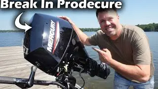 How To Break In Mercury 4 Stroke Motor (Break in Procedure for 20hp, 25hp, 30hp)