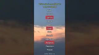 Which sign is most likely to?  - Zodiac Signs Tiktok
