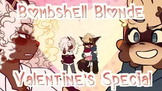 B♡mbshell Bl♡nde ♡ Valentines Special ♡ AMV