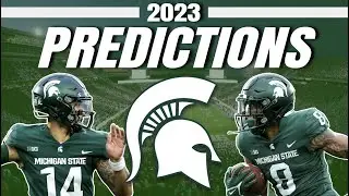 Michigan State 2023 College Football Predictions! - Spartans Full Preview