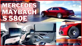 Maybach's First Plug-in Hybrid: The S580e - A Perfect Blend of Luxury and Sustainability