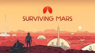 Surviving Mars - Обучение. Серия 1