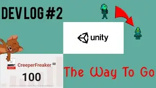 The Way To Go || Dev Log #2 (looking for an artist)