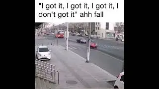 i got it i got it i got it i dont got it ahh fall