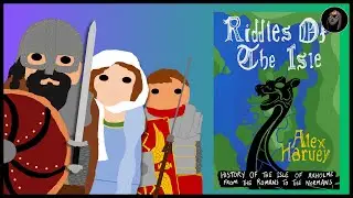 The Early Medieval History of Axholme (AD 43-1066) | Riddles of the Isle Interview