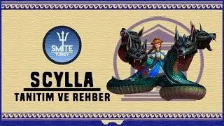 Smite Scylla Tanıtım ve Rehber (Türkçe)