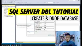 SQL SERVER DDL TUTORIALS #1 CREATE DAN DROP DATABASE