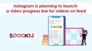 Instagram is planning to launch a video progress bar for videos on feed || Rajat Jain