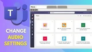 How to Change Audio Settings in Microsoft Teams | Easy Guide
