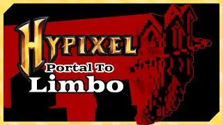 Hypixel's Portal to Limbo
