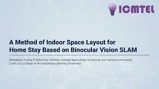 A Method of Indoor Space Layout for Home Stay Based on Binocular Vision SLAM