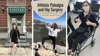 Athletic Pubalgia and Hip Surgery Story: My experience at the Vincera Institute