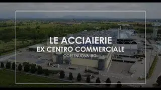 Ex Centro commerciale Le Acciaierie - DJI Mavic Pro