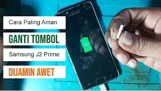 Cara Mudah Ganti Tombol Samsung J2 Prime G532 Tanpa Takut LCD Pecah