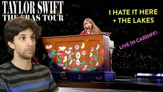 TAYLOR SWIFT SURPRISE SONGS | I Hate It Here + The Lakes (Cardiff - Eras Tour)