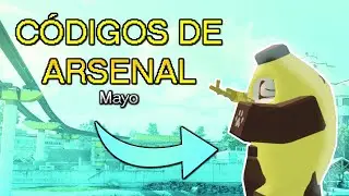 CODIGOS DISPONIBLES DE ARSENAL MAYO 2021 😎 - HikCeD