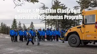 Nature's Mountain Classroom - Adventure Pocahontas Program