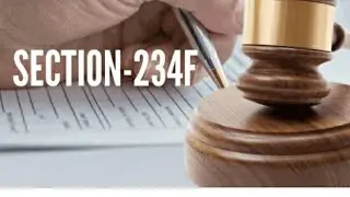 LATE FEES UNDER SECTION 234F OF INCOMETAX ACT, 1961