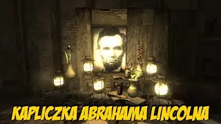 Tajemnica kapliczki Lincolna z Fallout 3