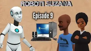 ROBOTI SUZANA:|Episode 9|