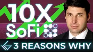 SOFI STOCK: 3 Reasons It Will 10X! 🚀