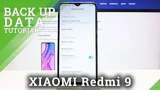 How to Use Google Backup in Xiaomi Redmi 9 – Enable Google Backup