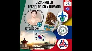 Invitado Externo Soyoung Choi COIL ULSA Saltillo México- ETITC Bogotá Colombia CACE 20/11/2024