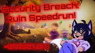 Security Speed Run Ruin | PS5 | 1.14 | ~1:26:50.64