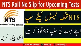 NTS Roll No Slip Held on 8th, 9th and 10th December 2022