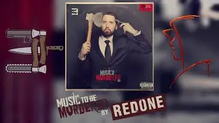 Eminem - Music To Be Murdered By - Redone (2020)