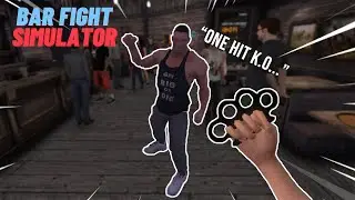 venting my frustrations in bar fight simulator