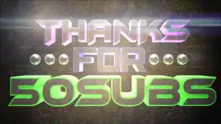 50 SUBSCRIBERS! *Download Link in the Description*
